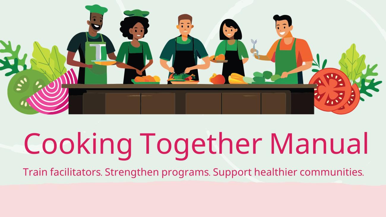Cooking Together: Facilitator Training and Launch Event | Healthy ...